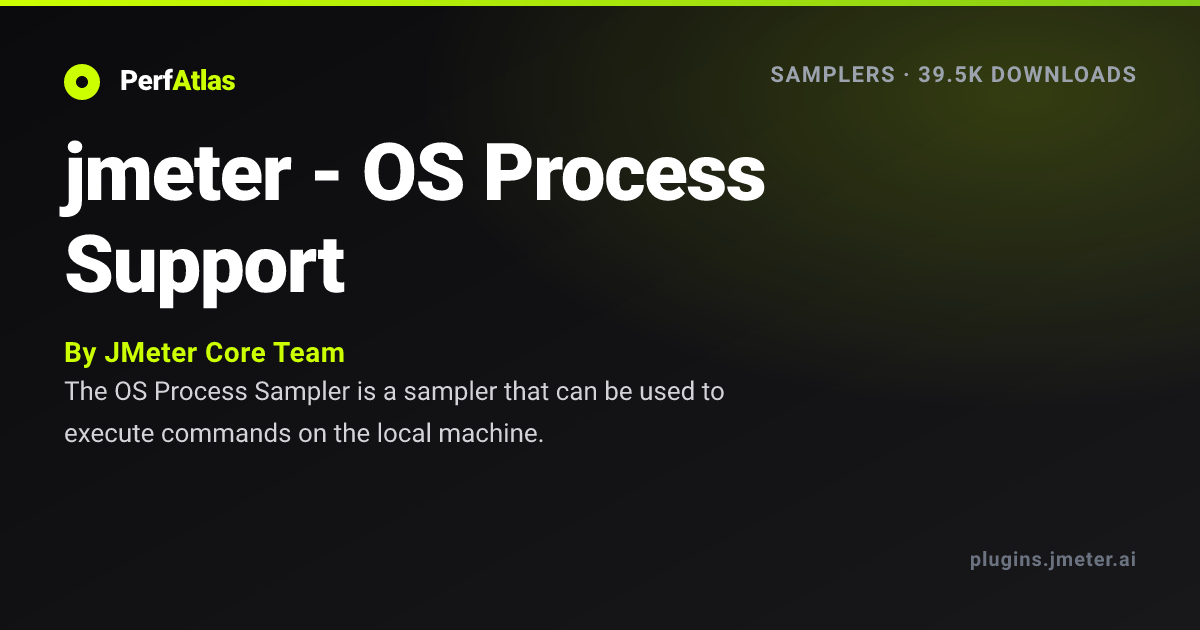 jmeter - OS Process Support | PerfAtlas