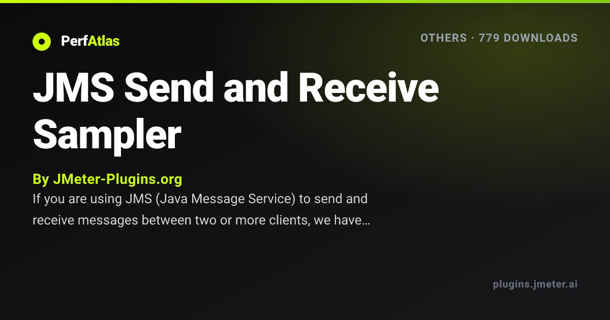 JMS Send and Receive Sampler | PerfAtlas