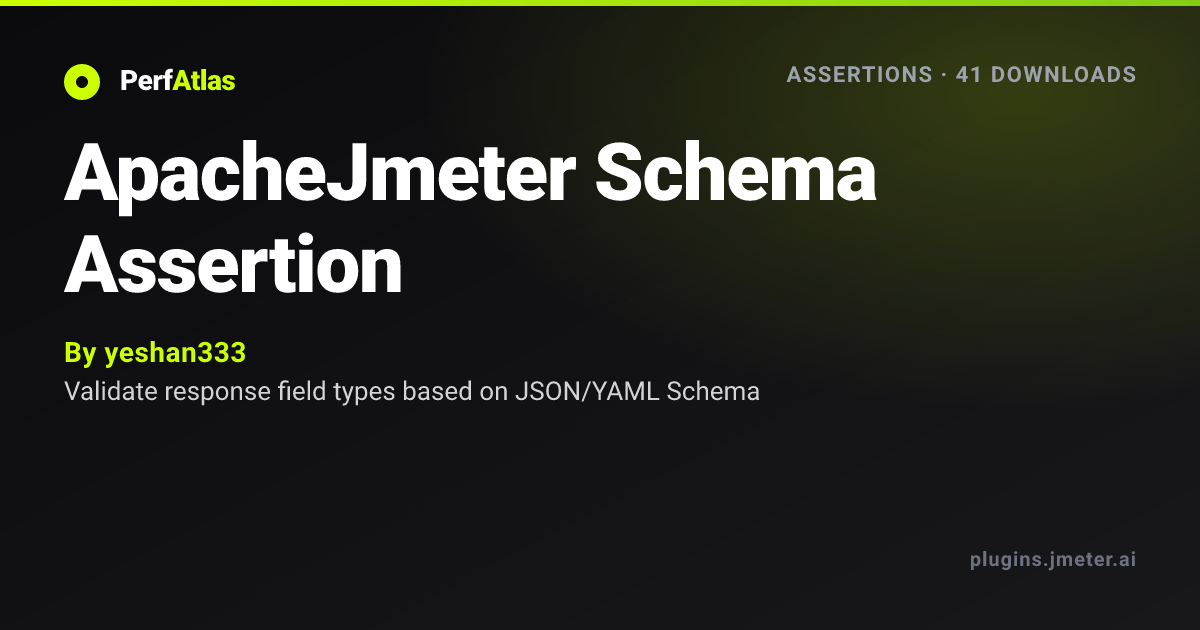 ApacheJmeter Schema Assertion | PerfAtlas